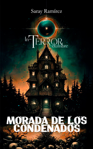 IN-TERROR-DUMBRE Morada de los condenados
